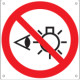 Cartello divieto vietato fissare la fonte di luce EN ISO 7010 P075