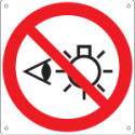 Cartello divieto vietato fissare la fonte di luce EN ISO 7010 P075