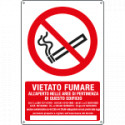 Cartello vietato fumare all'aperto in questo edificio + spazio scriv. .