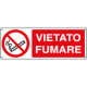 Cartello divieto vietato fumare EN ISO 7010