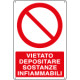 Cartello divieto depositare sostanze infiammabili EN ISO 7010