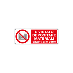 Etichetta adesiva vietato materiale davanti porte EN ISO 7010