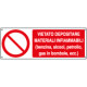 Etichetta adesiva vietato depositare mat. infiammabile EN ISO 7010