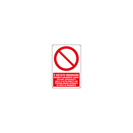 Cartello vietato indossare abiti con maniche larghe EN ISO 7010