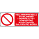 Cartello nello stabilimento non abbandonare automezzi EN ISO 7010