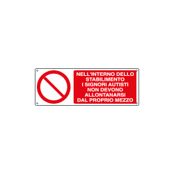 Cartello nello stabilimento non abbandonare automezzi EN ISO 7010