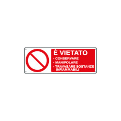 Cartello divieto vietato conservare manipolare EN ISO 7010