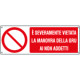 Cartello divieto vietata manovra gru ai non addetti EN ISO 7010