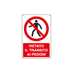 Cartello vietato il transito ai pedoni EN ISO 7010