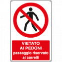 Cartello vietato passaggio pedoni EN ISO 7010