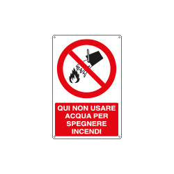 Cartello divieto qui non usare acqua per spegnere incendi EN ISO 7010