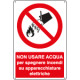 Cartello divieto usare acqua per spegnere incendi EN ISO 7010