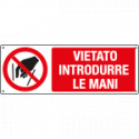 Etichetta adesiva vietato introdurre le mani EN ISO 7010
