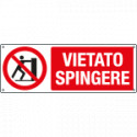Cartello vietato spingere EN ISO 7010