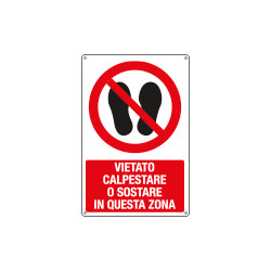 Cartello vietato calpestare o sostare queta zona EN ISO 7010