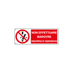 Cartello divieto effettuare manovre si lavora. . . . . EN ISO 7010