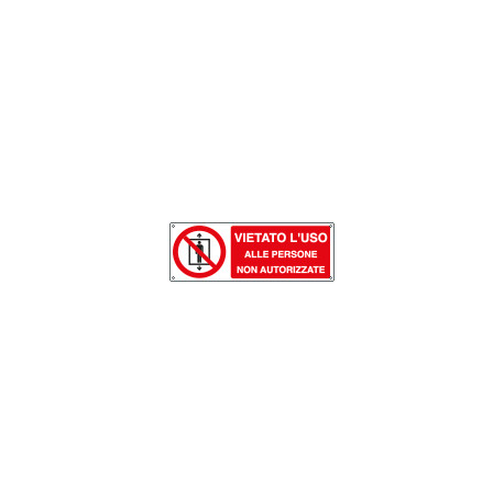Cartello vietato l'uso a persone non autorizzate EN ISO 7010