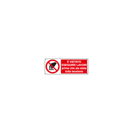 Etichetta adesivadivieto eseguire lavori prima EN ISO 7010