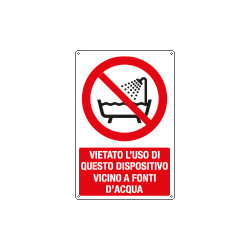 Cartello vietato usare dispositivo vicino acqua EN ISO 7010
