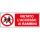 Cartello vietato accesso ai bambini EN ISO 7010