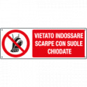 Cartello vietato indossare suole chiodate EN ISO 7010