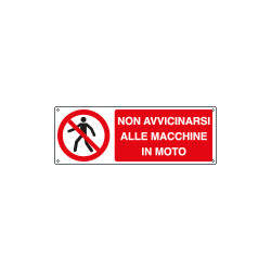Etichetta adesiva non avvicinarsi macchine in moto EN ISO 7010