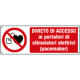Cartello Divieto di accesso ai portatori di stimolatori cardiaci attiv