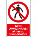 Cartello vietato avvicinarsi al nastro trasportatore EN ISO 7010