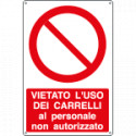 Cartello vietato uso carrelli al personale non autorizzato EN ISO 7010