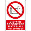 Cartello vietato depositare materiali nei corridoi EN ISO 7010