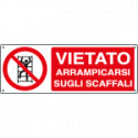 Cartello vietato arrampicarsi sugli scaffali EN ISO 7010