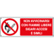 Etichetta adesiva non avvicinarsi con fiamme libere EN ISO 7010