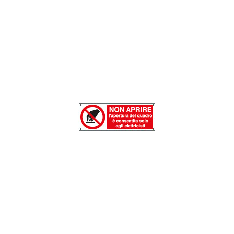 Cartello Non aprire-apertura del quadro EN ISO 7010