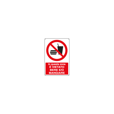 Cartello divieto vietato bere e mangiare EN ISO 7010