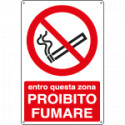 Cartello divieto proibito fumare questa zona EN ISO 7010
