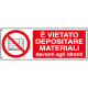 Cartello vietato depositare materiali davanti idranti EN ISO 7010