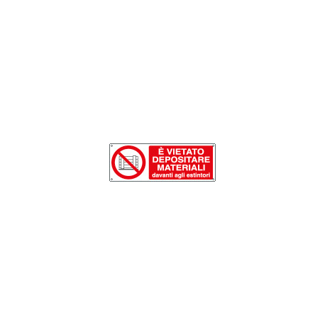 Etichetta vietato depositare materiali dav estintori EN ISO 7010