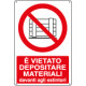 Cartello vietato depositare materiali davan estintori EN ISO 7010
