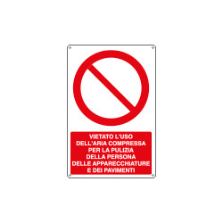 Cartello divieto uso aria compressa per pulizia EN ISO 7010