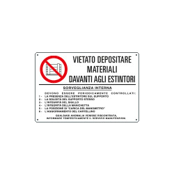 Cartello vietato materiali davanti agli ESTINTORI EN ISO 7010