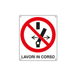 Cartello divieto lavori in corso EN ISO 7010