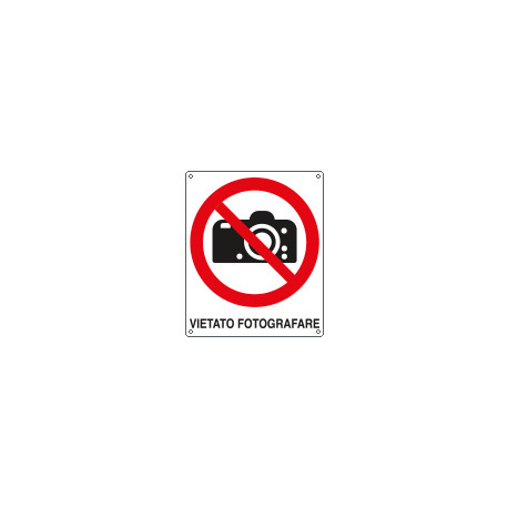 Et. aut. div. "vietato fotografare" EN ISO 7010
