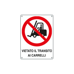 Cartello vietato l'accesso a carrelli elevatori e altri. . EN ISO 7010