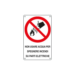 Cartello divieto usare acqua per spegnere su parti EN ISO 7010