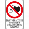 Cartello vietato accesso portatori pace makers EN ISO 7010