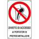 Cartello accesso portatori protesi metalluminio EN ISO 7010