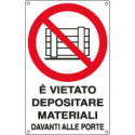 Etichetta vietato depositare materiali davanti porte EN ISO 7010