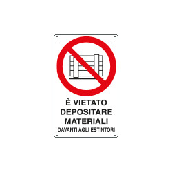 Cartello vietato depositare materiali davanti estintori EN ISO 7010
