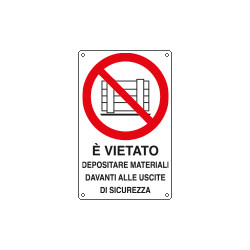 Etichetta vietato depositare materiali davanti uscite EN ISO 7010