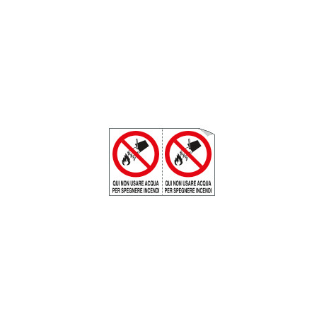 Foglio n. 2 etichette adesive non usare acqua EN ISO 7010